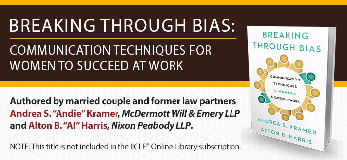 Breaking Through Bias: Communication Techniques for Women to Succeed at Work