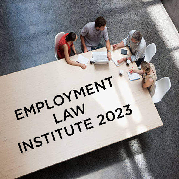 Picture of Employment Law Institute 2023