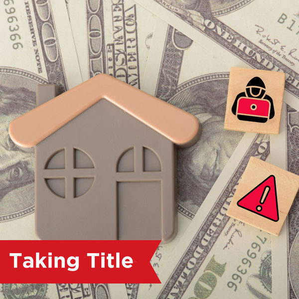 Picture of Real Estate Title & Wire Fraud Update 2024